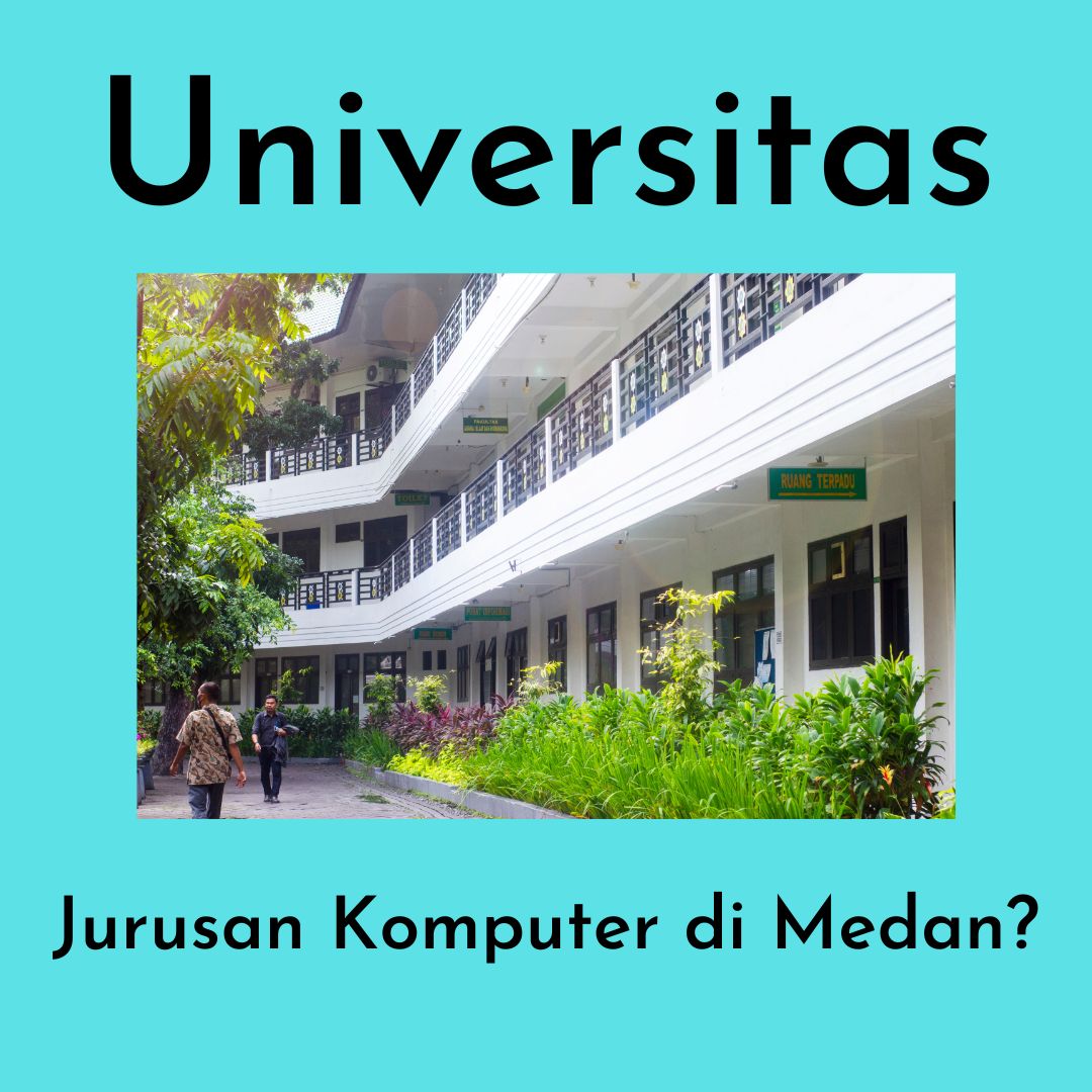 universitas jurusan komputer Medan