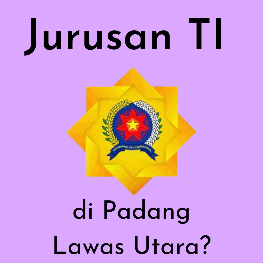 Jurusan Teknologi Informasi Padang Lawas Utara